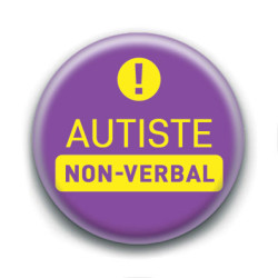 Badge : Autiste non-verbal