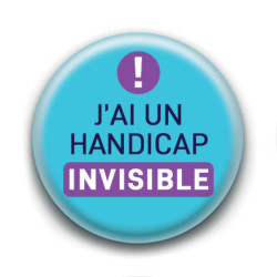 Badge : J'ai un handicap invisible