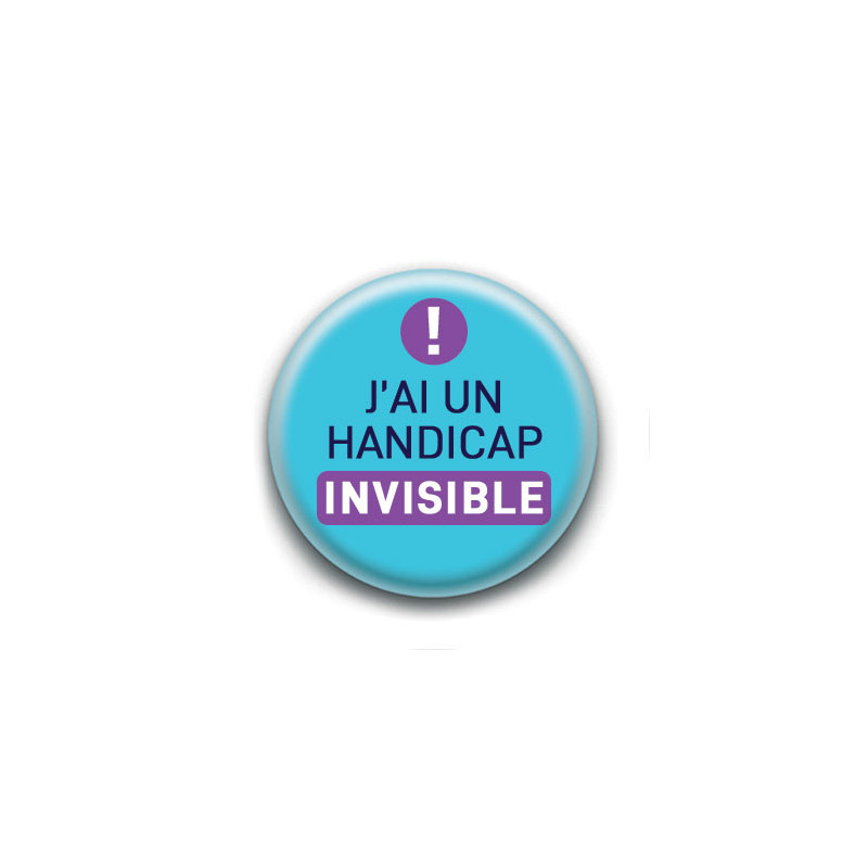 Badge : J'ai un handicap invisible