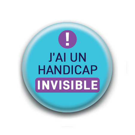 Badge : J'ai un handicap invisible