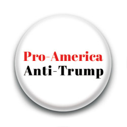 Badge : Pro-America Anti-Trump