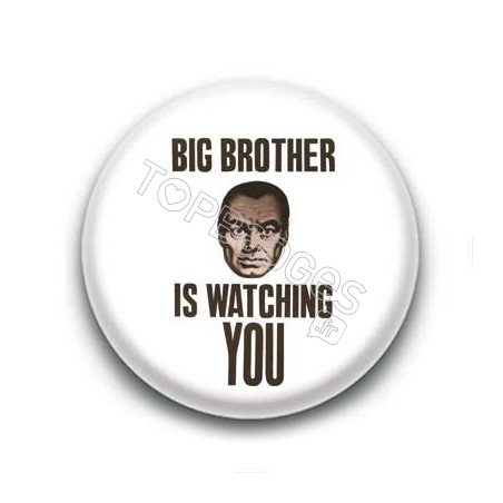 Badge Big Brother Is Watching You