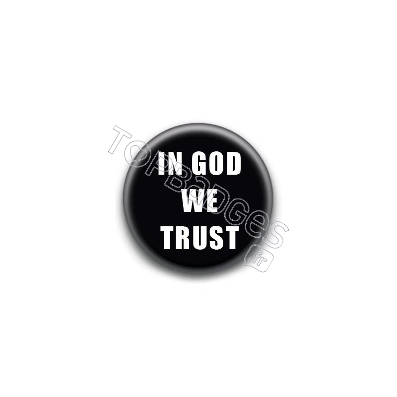 Badge In God We Trust