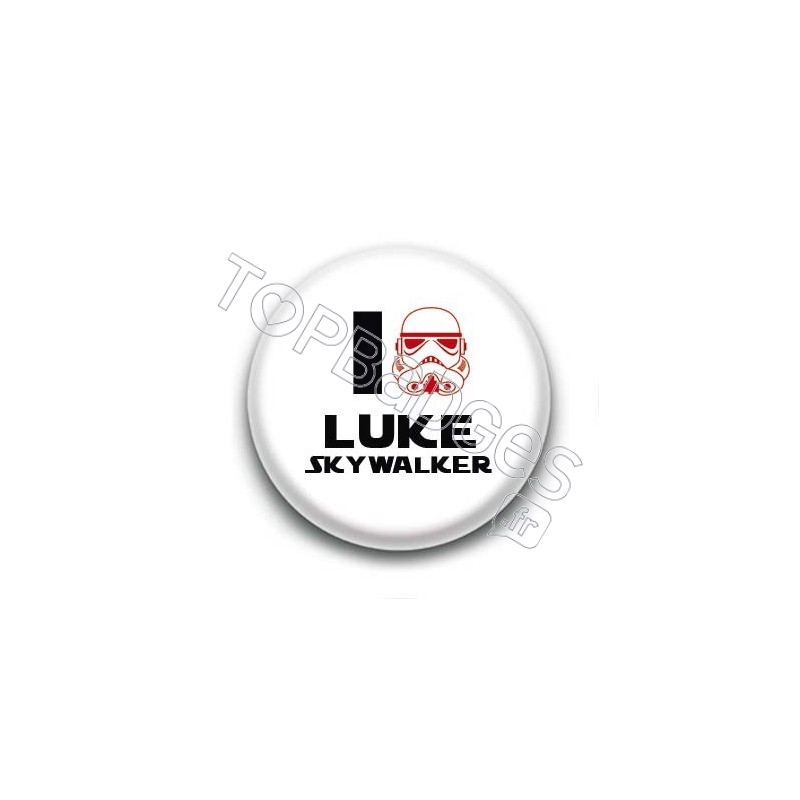 Badge I Love Luke Skywalker