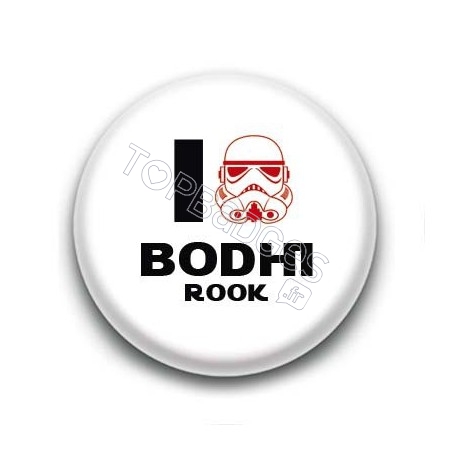 Badge I Love Bodhi Rook