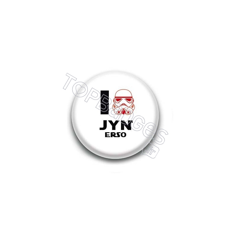 Badge I Love Jyn Erso