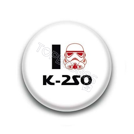 Badge I Love K-2SO