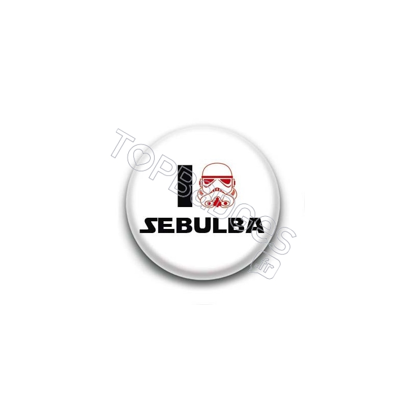 Badge I Love Sebulba