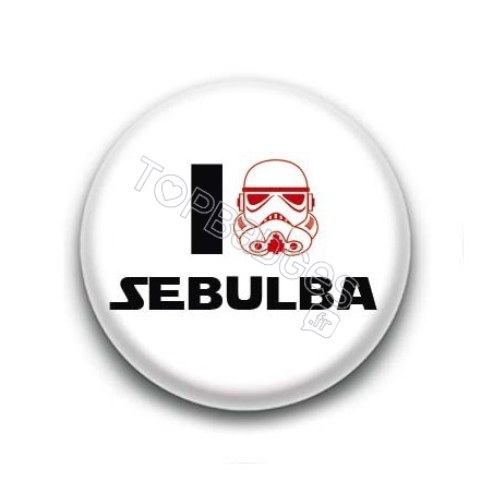 Badge I Love Sebulba