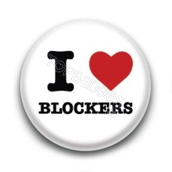 Badge I Love Blockers