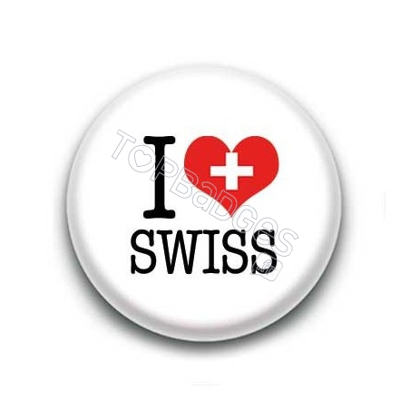 Badge I Love Swiss Sur Fond Blanc