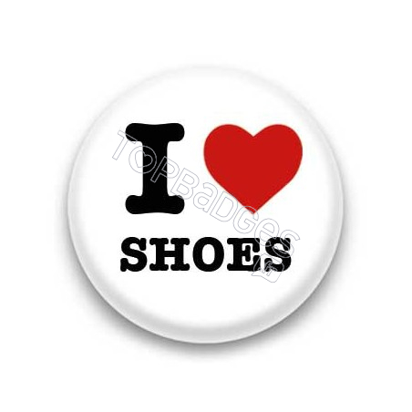 Badge I Love shoes