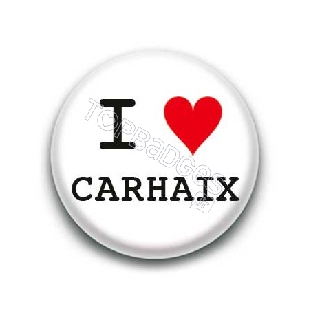 Badge I Love Carhaix