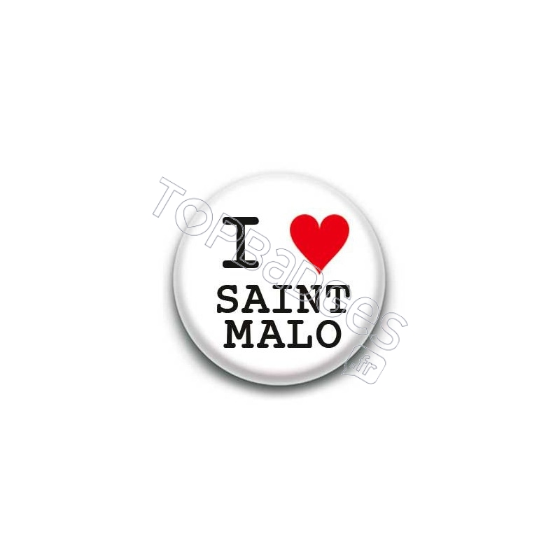 Badge I Love Saint Malo
