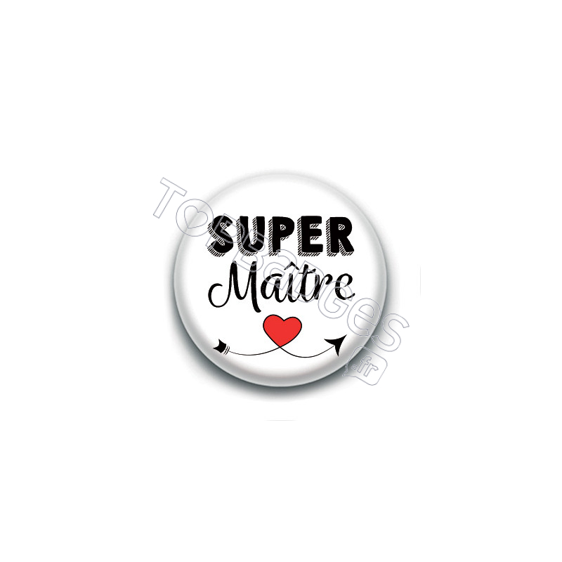 Badge : super Maître