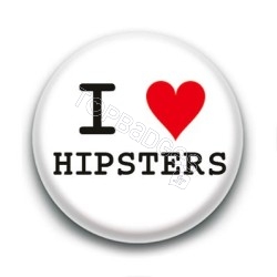 Badge I Love hipsters