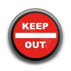Badge : Keep out